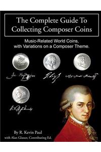 The Complete Guide To Collecting Composer Coins