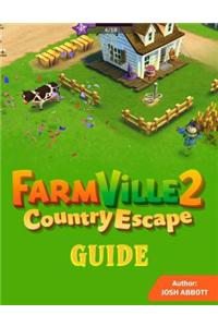 Farmville 2 Country Escape Guide