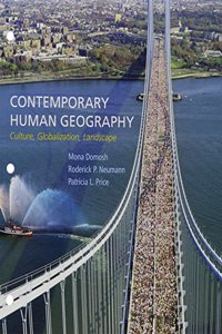 Loose-Leaf Version for Contemporary Human Geography & Launchpad for Domosh's Contemporary Human Geography (Six Month Access)