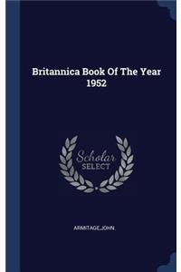 Britannica Book Of The Year 1952