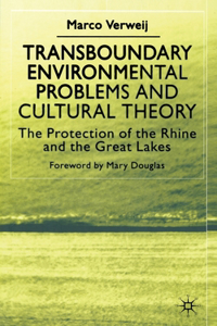 Transboundary Environmental Problems and Cultural Theory