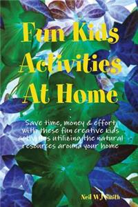 Fun Kids Activities At Home