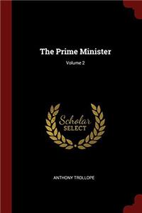 THE PRIME MINISTER; VOLUME 2