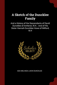 Sketch of the Duncklee Family