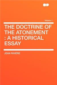 The Doctrine of the Atonement