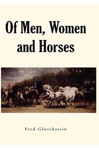 Of Men, Women and Horses