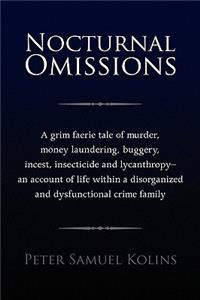 Nocturnal Omissions