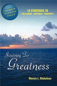 Journey to Greatness