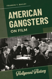 American Gangsters on Film