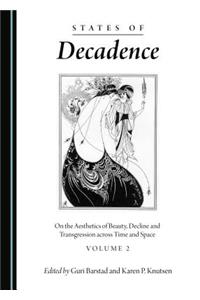 States of Decadence