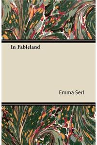 In Fableland