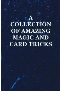 Collection of Amazing Magic and Card Tricks