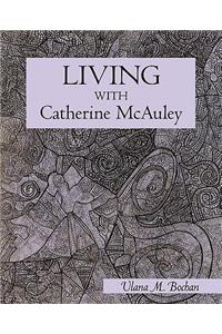 Living With Catherine McAuley