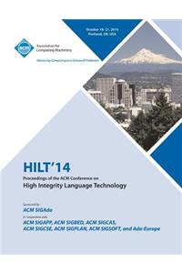 HILT 14 High Integrity Language Technology, SIGADA International Conference