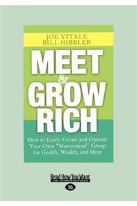 Meet and Grow Rich (Large Print 16pt)