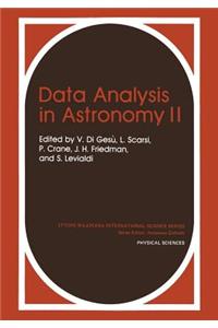 Data Analysis in Astronomy II