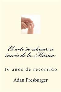 El arte de educar a través de la Música