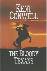 The Bloody Texans