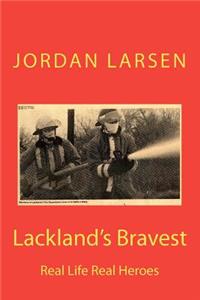 Lackland's Bravest