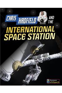 Chris Hadfield and the International Space Station