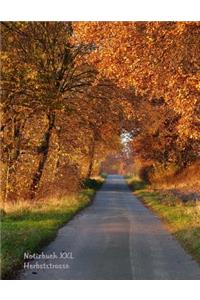 Notizbuch XXL Herbststrasse