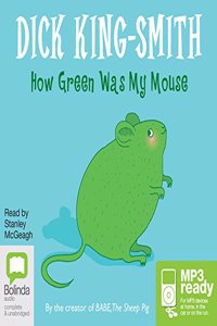 How Green Was My Mouse