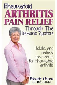 Rheumatoid Arthritis Pain Relief