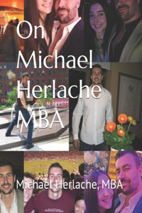 On Michael Herlache MBA