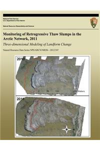 Monitoring of Retrogressive Thaw Slumps in the Arctic Network, 2011