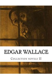 Edgar Wallace, Collection novels II