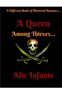 A Queen Among Thieves