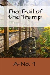 The Trail of the Tramp