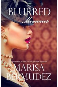 Blurred Memories