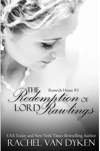 Redemption of Lord Rawlings
