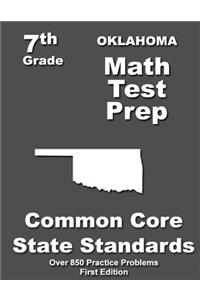 Oklahoma 7th Grade Math Test Prep: Common Core Learning Standards