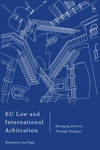 Eu Law and International Arbitration