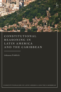 Constitutional Reasoning in Latin America