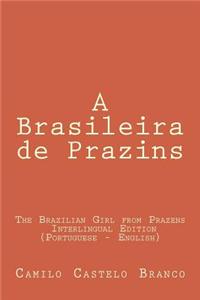The Brazilian Girl from Prazens