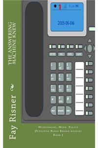 Answering Machine Knew