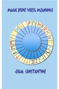 Magic Rune Wheel Meanings