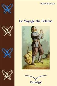 Le Voyage du Pèlerin