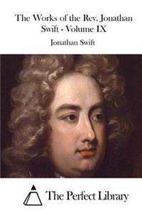 Works of the Rev. Jonathan Swift - Volume IX