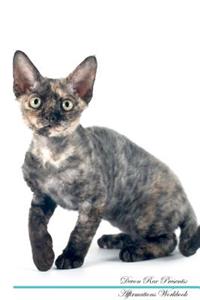 Devon Rex Affirmations Workbook Devon Rex Presents