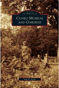 Cuneo Museum and Gardens