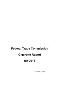 Federal Trade Commission Cigarette Report for 2013