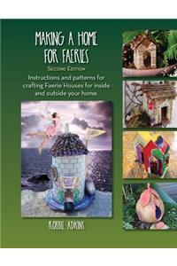Making A Home For Faeries