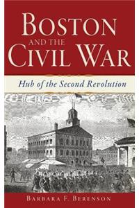 Boston and the Civil War