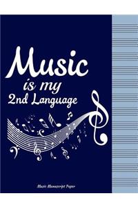Music is My 2nd Language