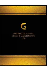 Commercial Safety Check and Maintenance Log (Log Book, Journal-125 pgs, 8.5X11