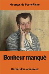 Bonheur manqué